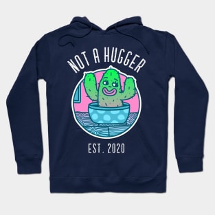 Vintage Not A Hugger Est. 2020 Cactus Hoodie